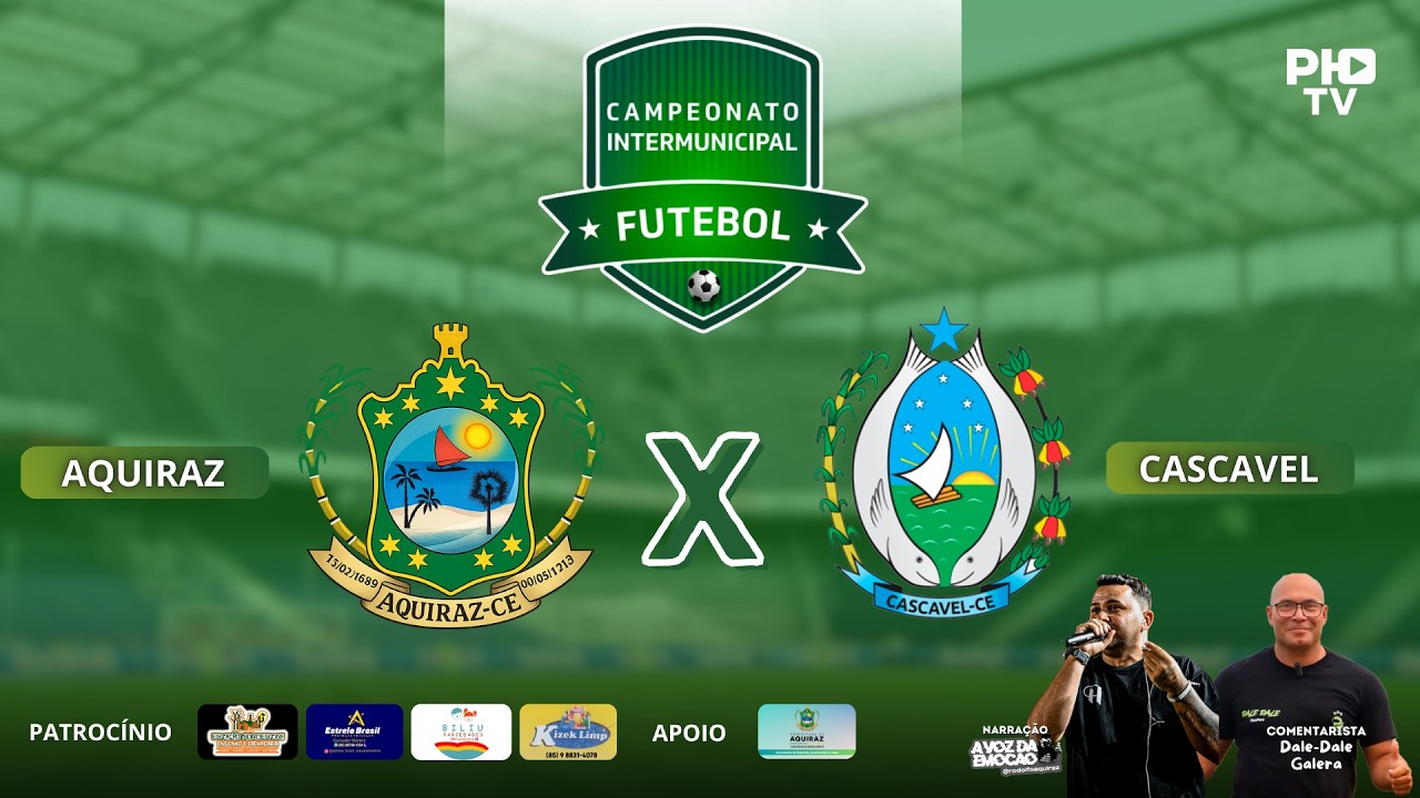 CAMPEONATO INTERMUNICIPAL  2026 | AQUIRAZ X CASCAVEL