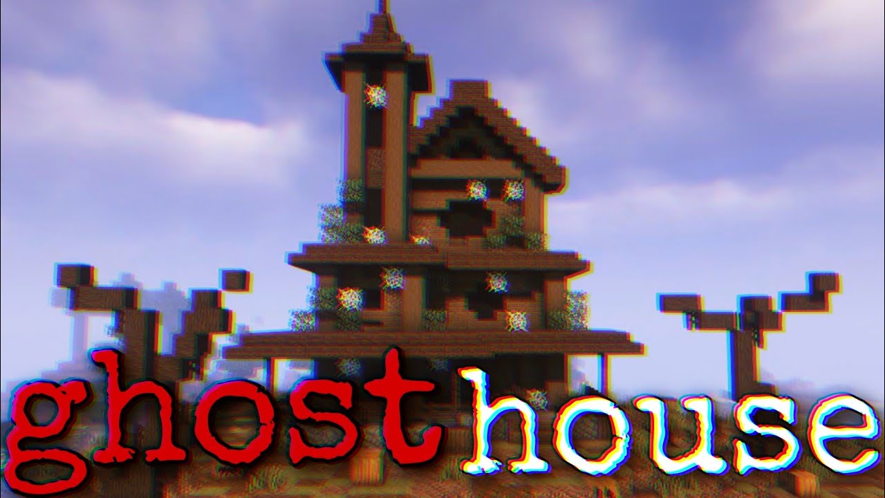GHOST HOUSE (Minecraft Creepypasta)