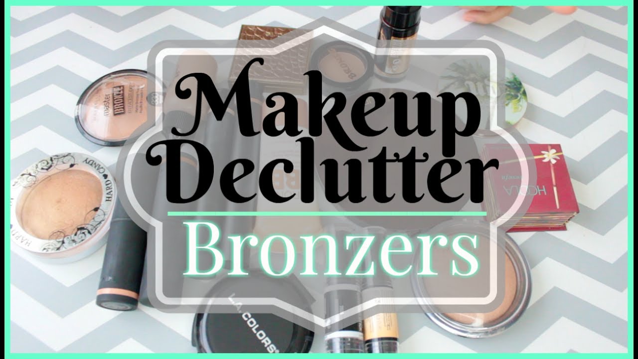 Makeup Declutter 2017 | Bronzers