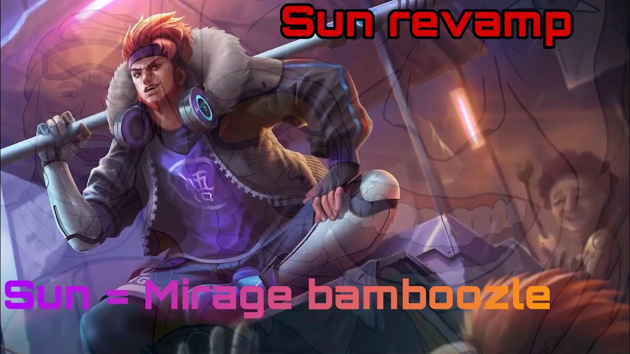 Sun revamp = Mirage