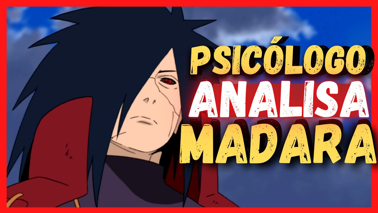 MADARA e o transtorno de personalidade OBSESSIVO-COMPULSIVO | Análise Psicológica UCHIHA MADARA