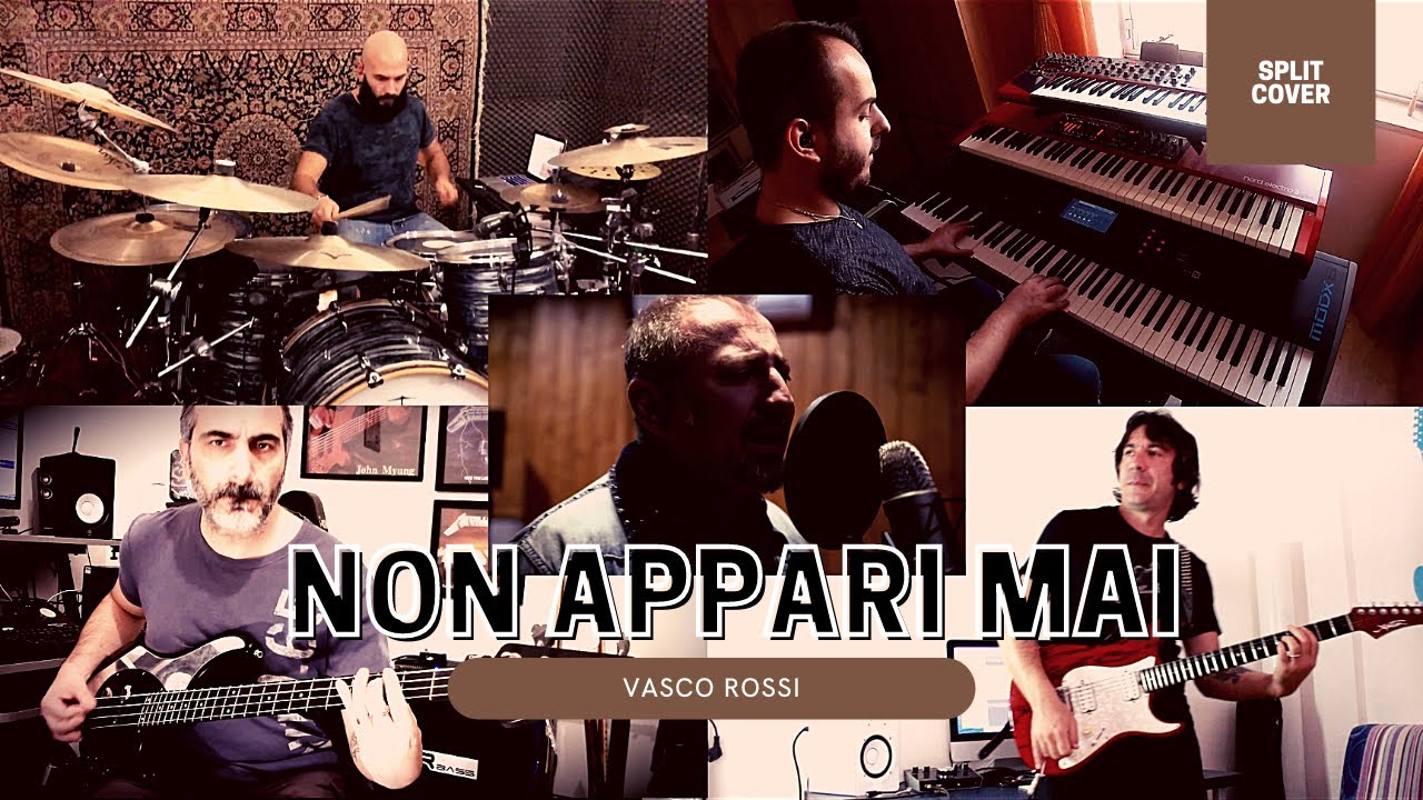 NON APPARI MAI - Vasco Rossi (Split Cover)