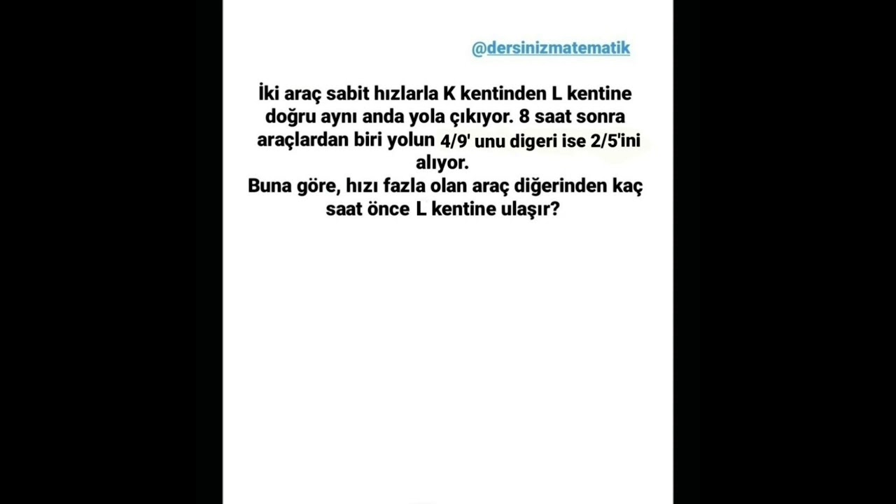 problemler (hareket), pratik &ccedil;&ouml;z&uuml;m, hız pratik, problem