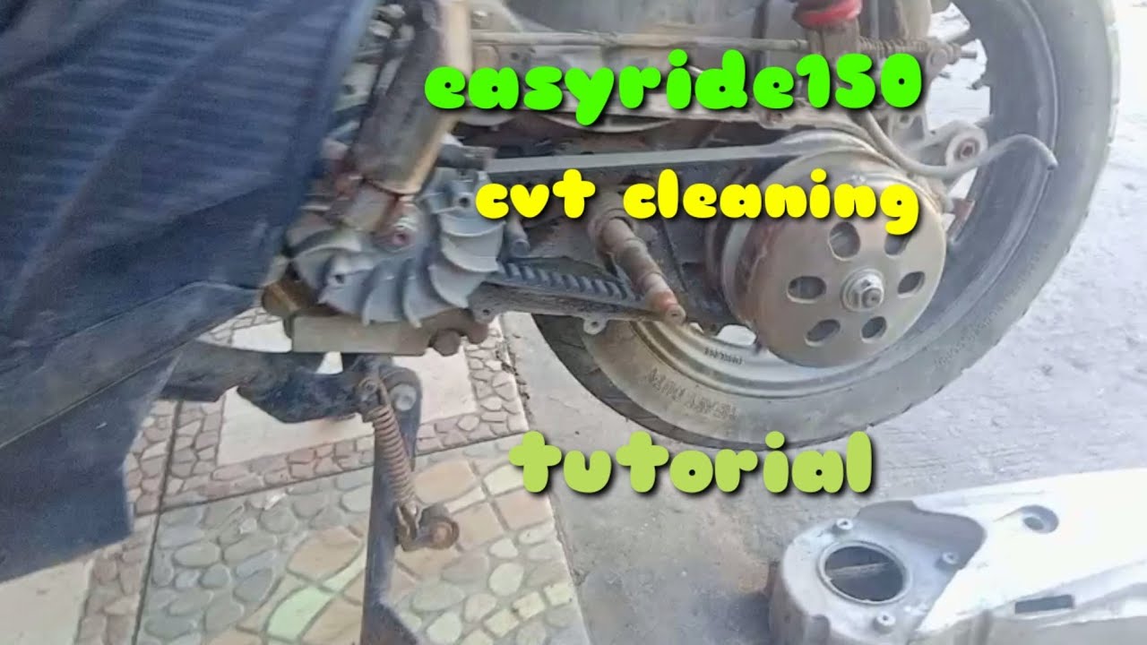 EASYRIDE150 CVT CLEANING TUTORIAL