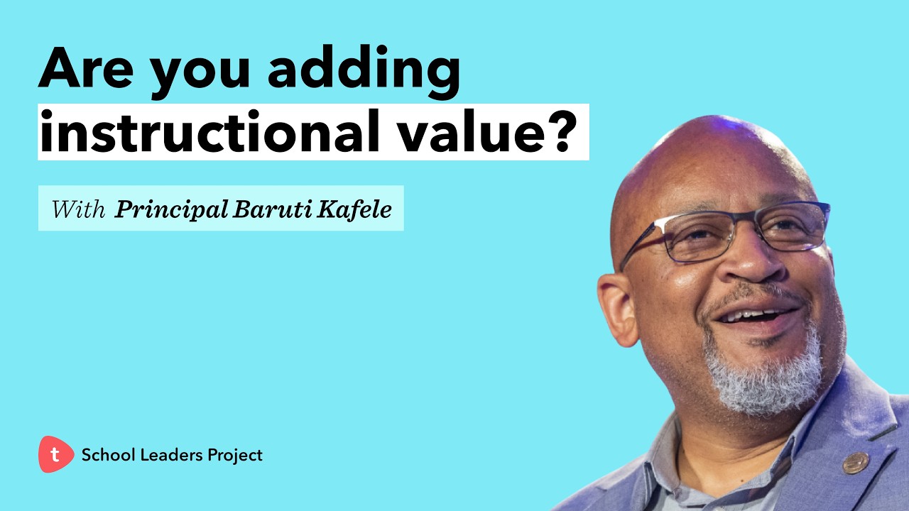 What is instructional leadership? Principal Kafele’s guide to supporting teachers