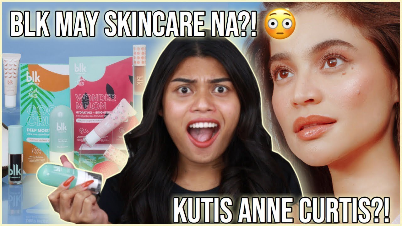 BLK FRESH!!! MAY SKINCARE NA ANG BLK?! NAKAKA KUTIS ANNE CURTIS BA?!