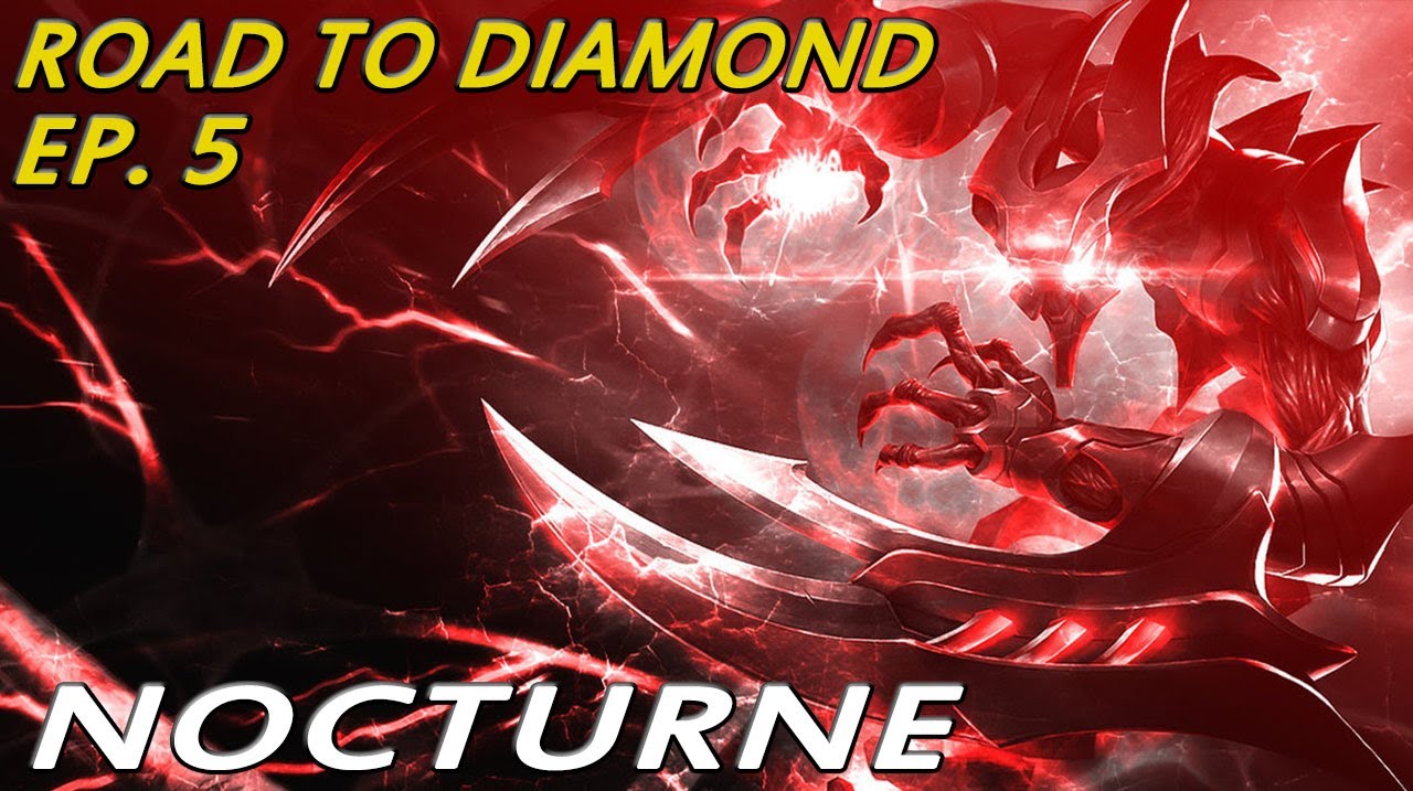 ROAD TO DIAMOND | EP 5 | Nocturne | El Dios de las Teamfights