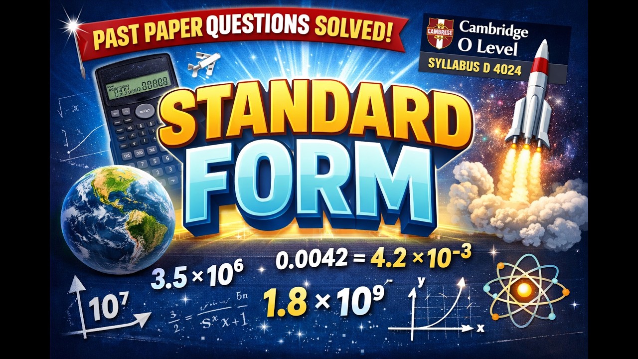 Standard Form Past Paper Practice | Cambridge O Level Mathematics 4024