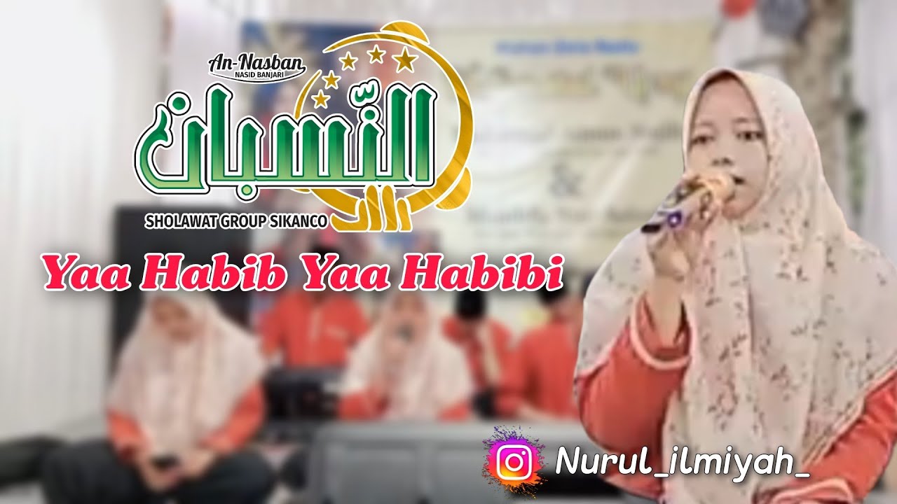 🔴YAA HABIB YAA HABIBI | Wedding Najib 💞Maulida | Sirau Banyumas | An-Nasban Sholawat Sikanco