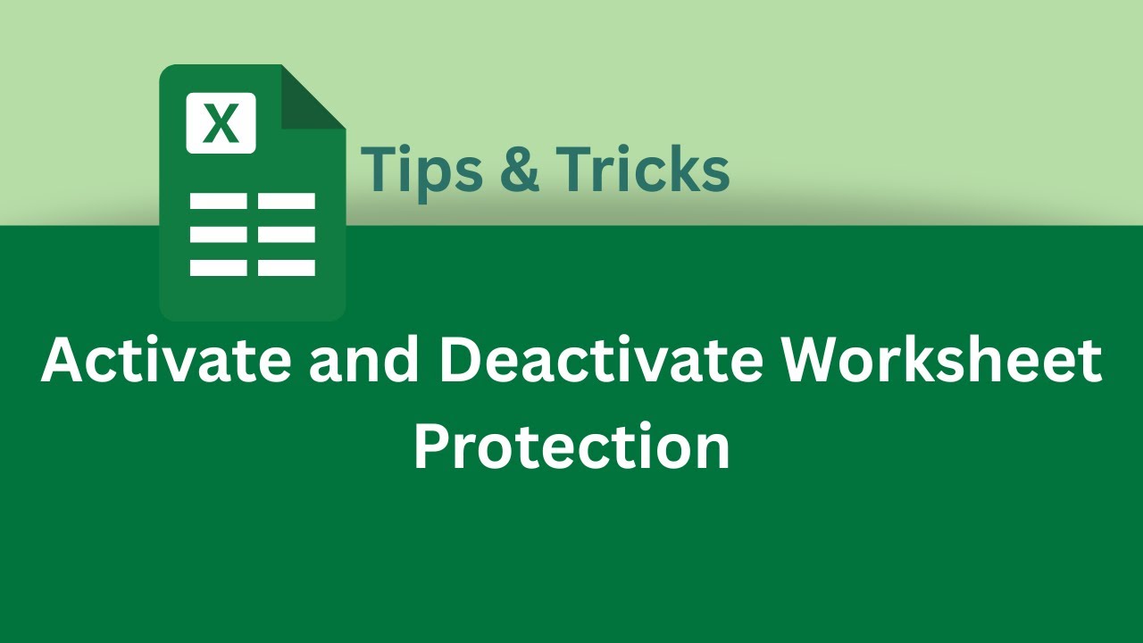 How to Activate and Deactivate Worksheet Protection in Excel | Excel Tips & Tricks