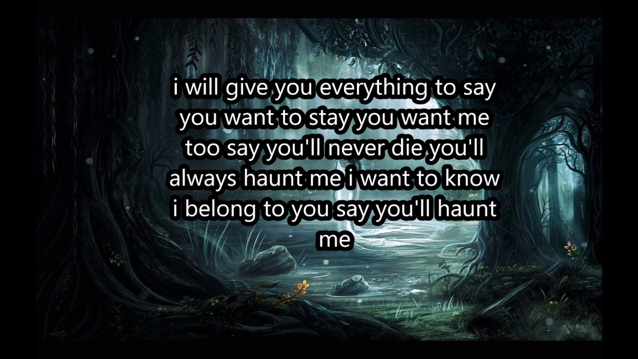stone sour say you'll haunt me (lyrics)