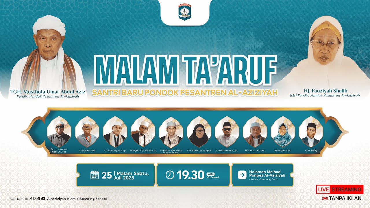 🔴LIVE MALAM TA'ARUF SANTRI BARU PONDOK PESANTREN AL-AZIZIYAH