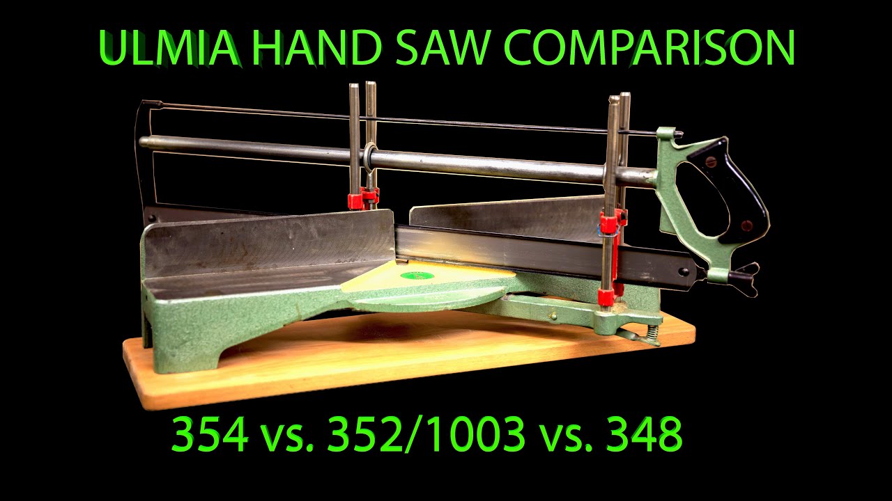 ULMIA HAND SAW COMPARISON 354 352 348 1003 GERMAN