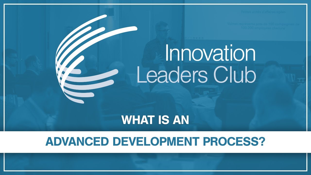 What is an advanced development process?