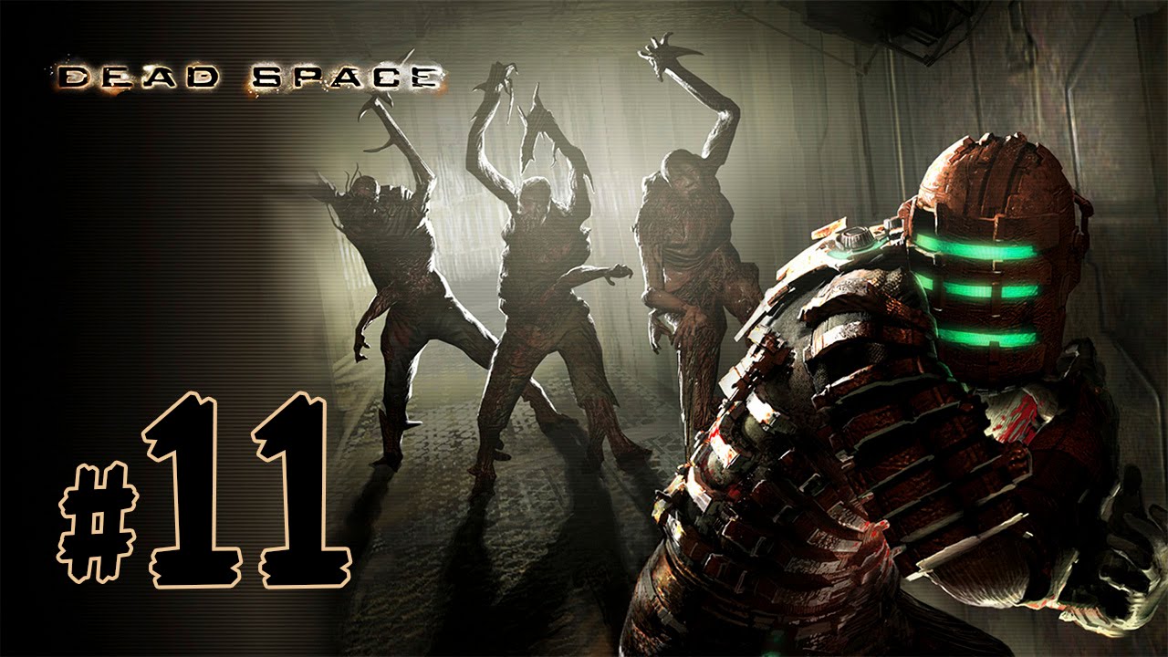 Dead Space Lets Play \ Деад Спейс Прохождение - BashREO #11