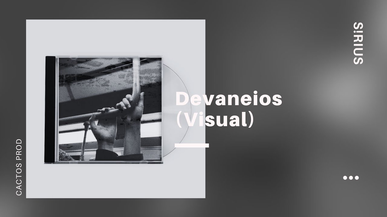 S!RIUS - Devaneios