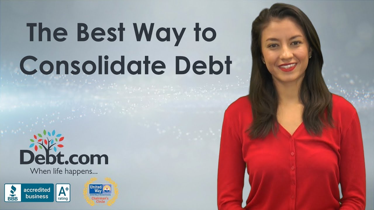 The Best Way To Consolidate Debt | Debt.com