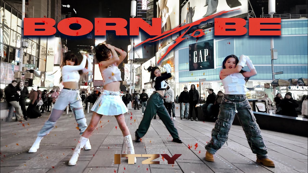🔥[KPOP IN PUBLIC | TIMES SQUARE] ITZY - ‘BORN TO BE’ Dance Cover by 404 Dance Crew