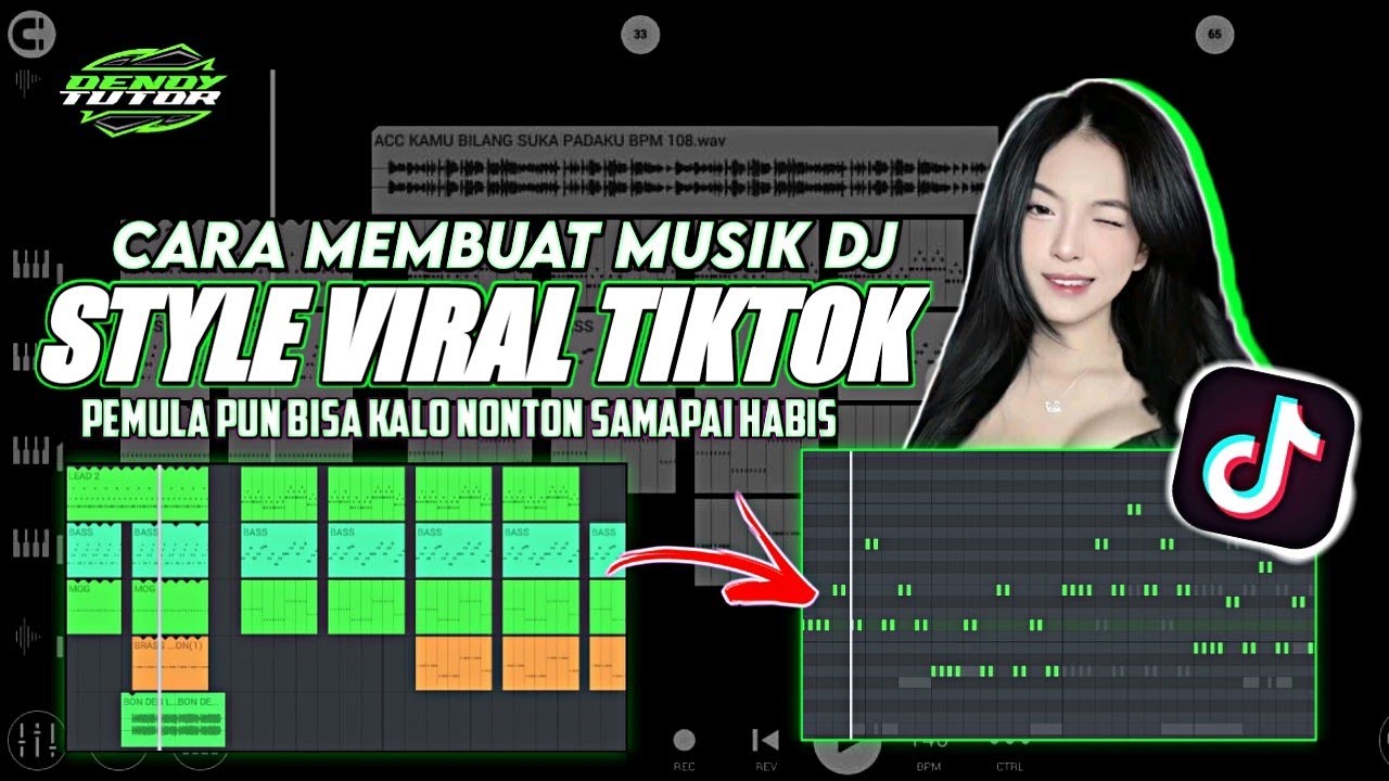 CARA MEMBUAT MUSIK DJ STYLE VIRAL TIK TOK 