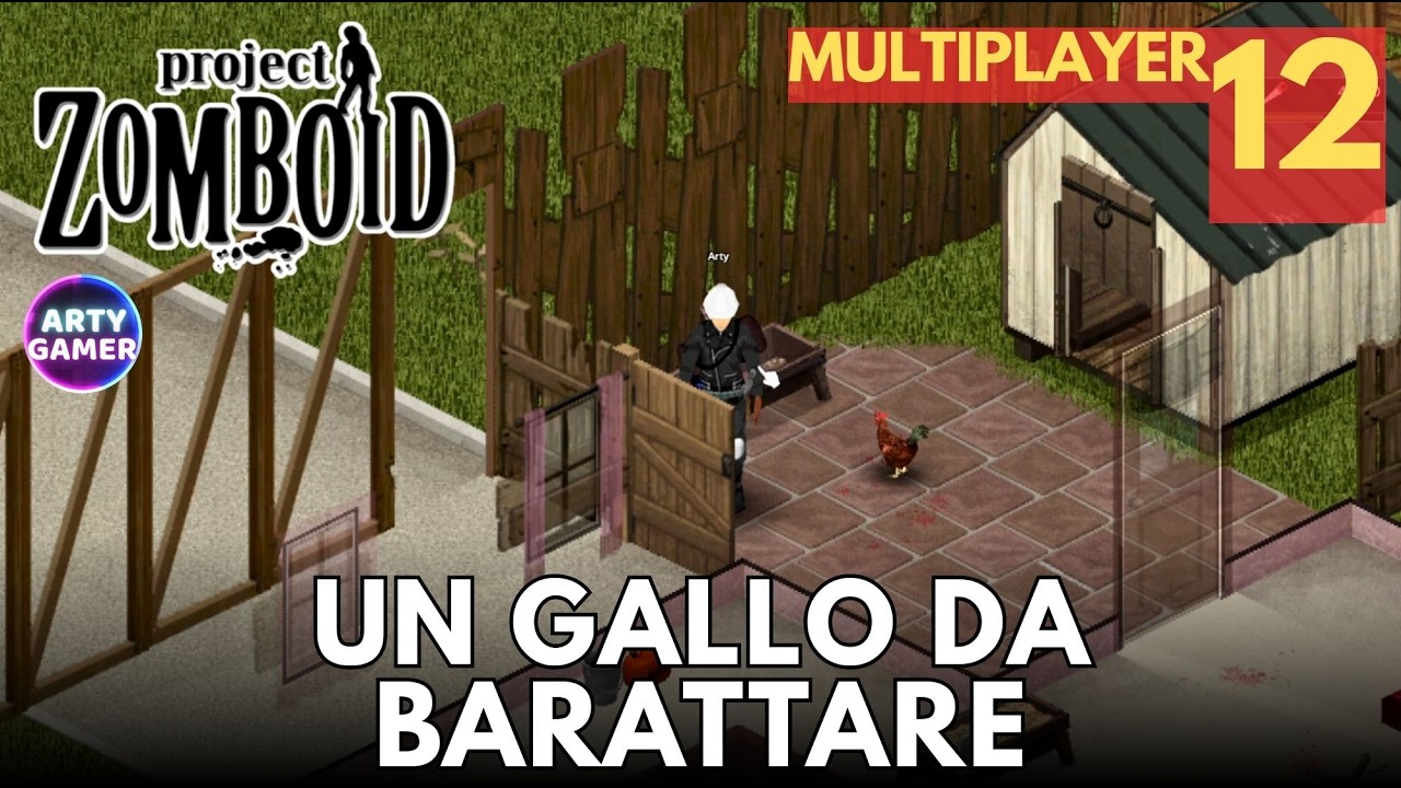 Un Gallo da Barattare | Project Zomboid Multiplayer B42 Ep. 12