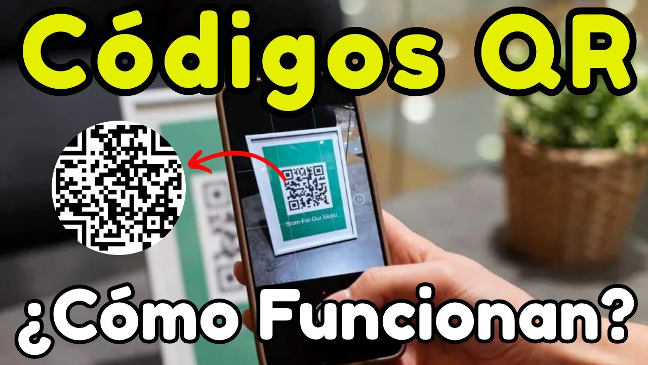 &iquest;C&oacute;mo Funciona un C&Oacute;DIGO QR? | Explicaci&oacute;n F&Aacute;CIL y R&Aacute;PIDA