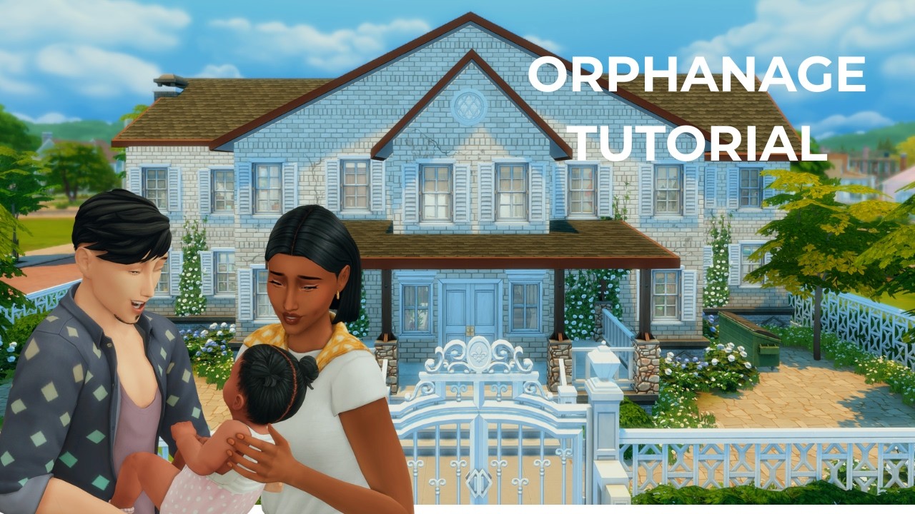 How to Start and Play an Orphanage in The Sims 4 With or Without Mods