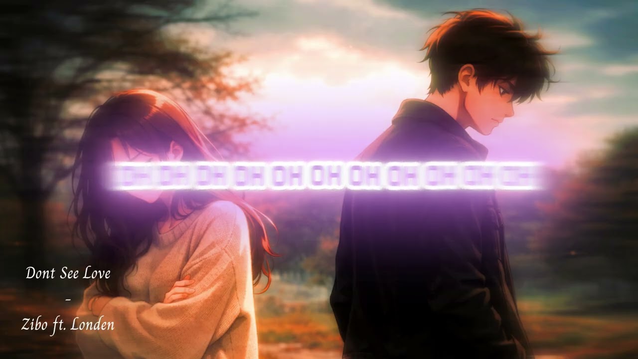 Zibo - Dont See Love ft. Londen