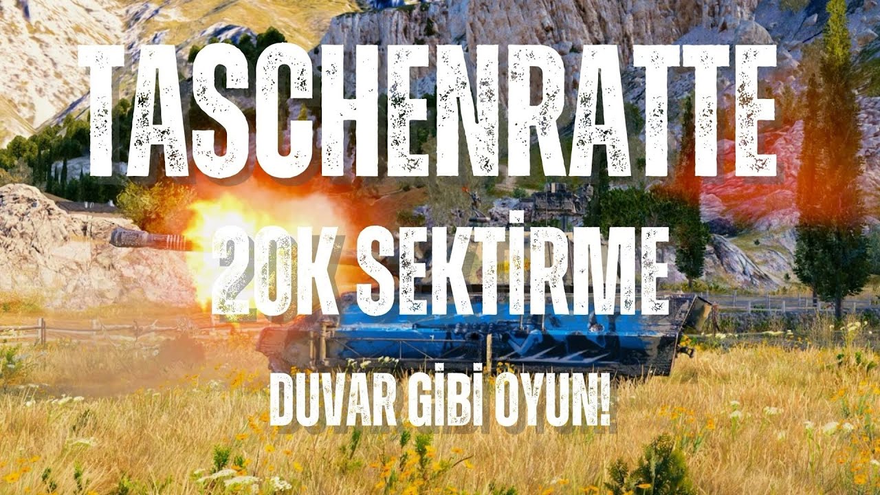 Taschenratte ile DUVAR GİBİ OYUN!  10.1K Hasar & 20K Sektirme  World of Tanks