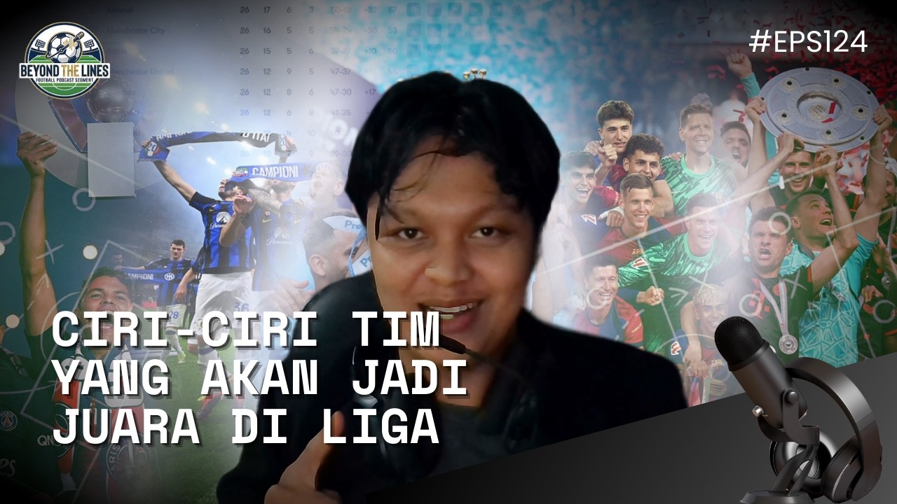INI CIRI-CIRI TIM YANG AKAN JADI JUARA LIGA! (EPL, LA LIGA, DLL) #BTLEPS124