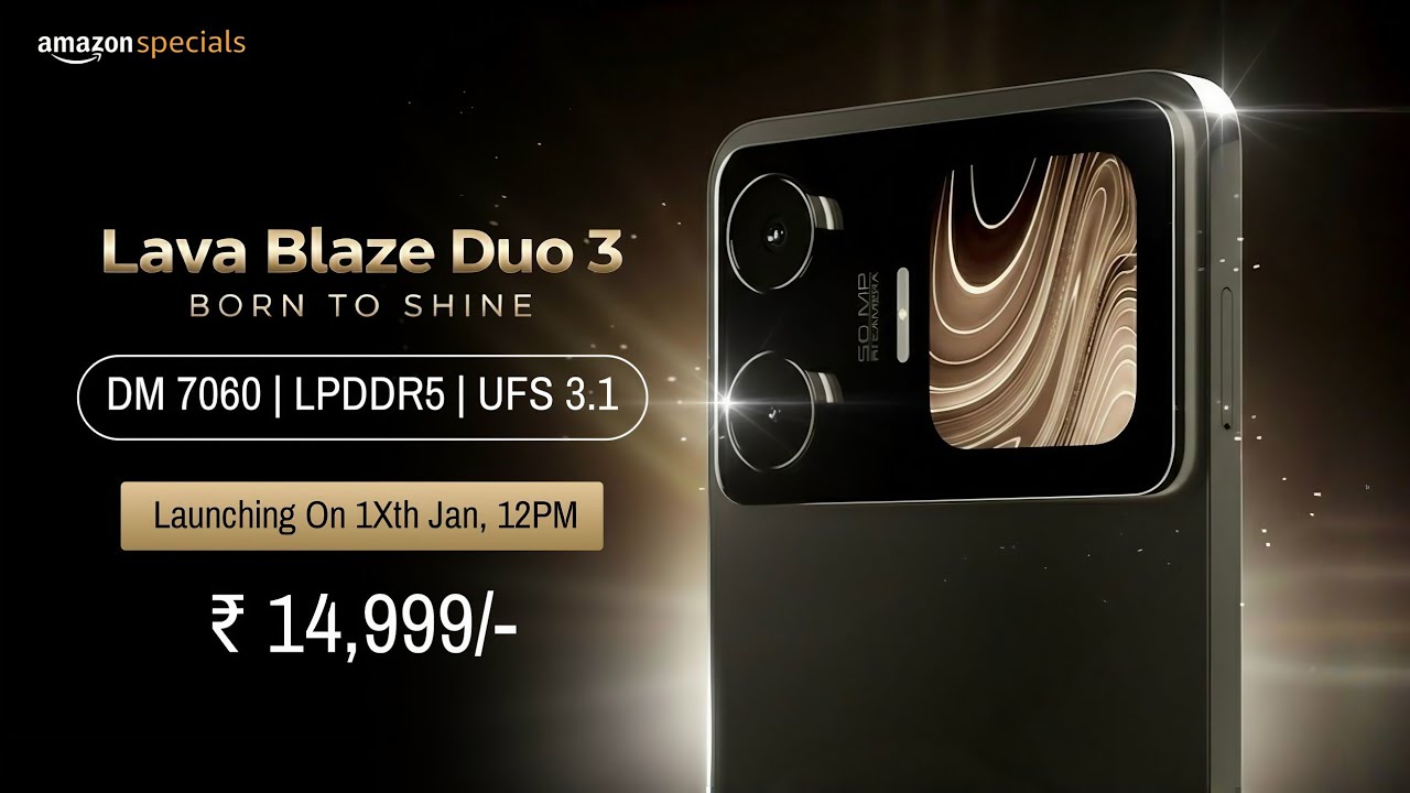 Lava Blaze Duo 3 5G Launch Date In India, India Price, Processor, Camera, Display, Battery, Features
