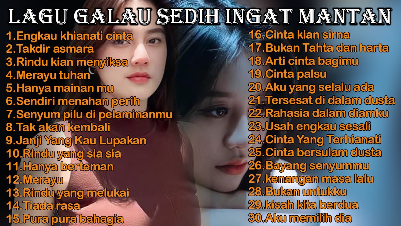 Kumpulan Lagu Sedih Bikin Nangis Teringat Mantan😭😭😭 Baru Putus... Langsung Dengar Lagu Ni
