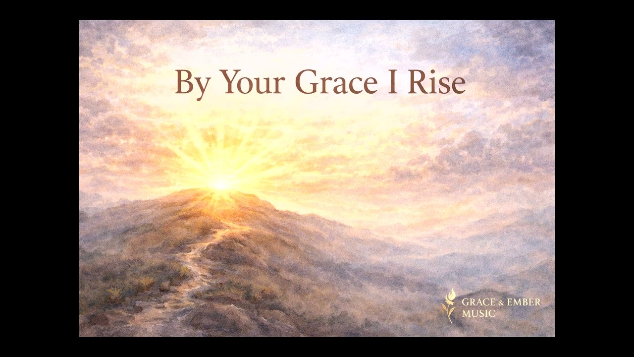 By Your Grace I Rise | Contemporary Christian Worship
