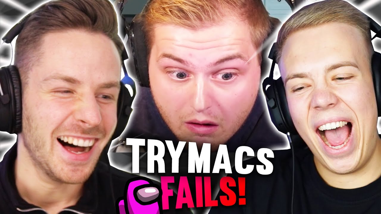 TRYMACS Among US Fails - Nicht Lachen UNMÖGLICH EINF