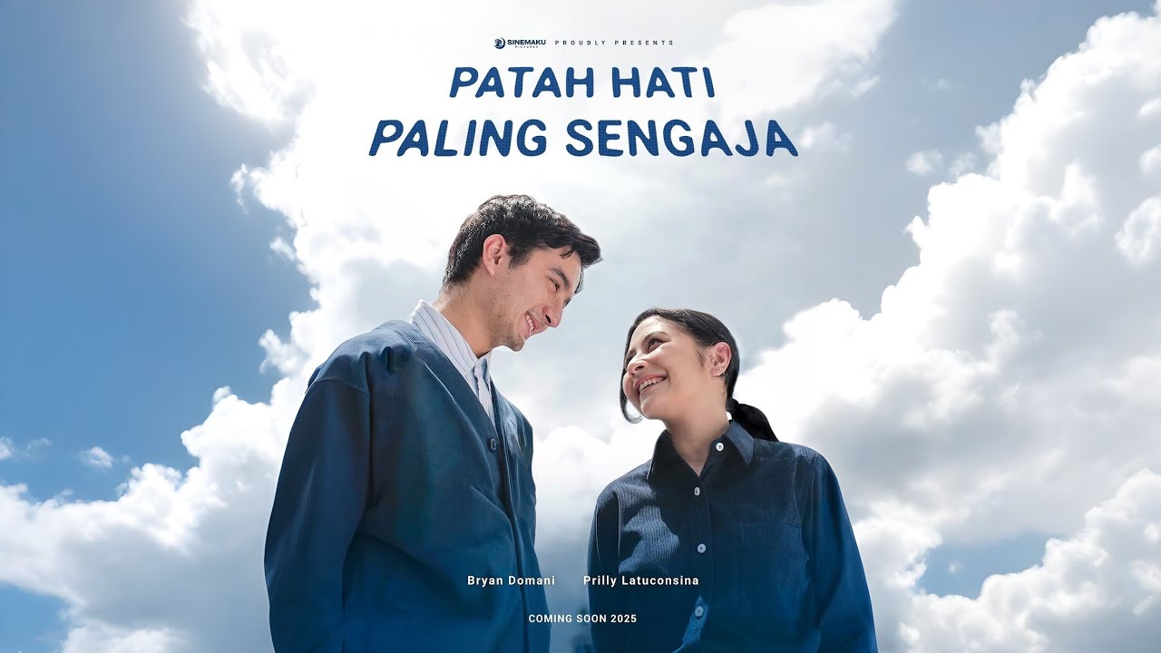 Teaser Film ke 2 Sinemaku Pictures"Patah Hati Paling Sengaja"|Premis cerita,Cast & Character