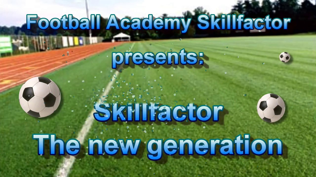 Skill Factor - The New Generation 2016