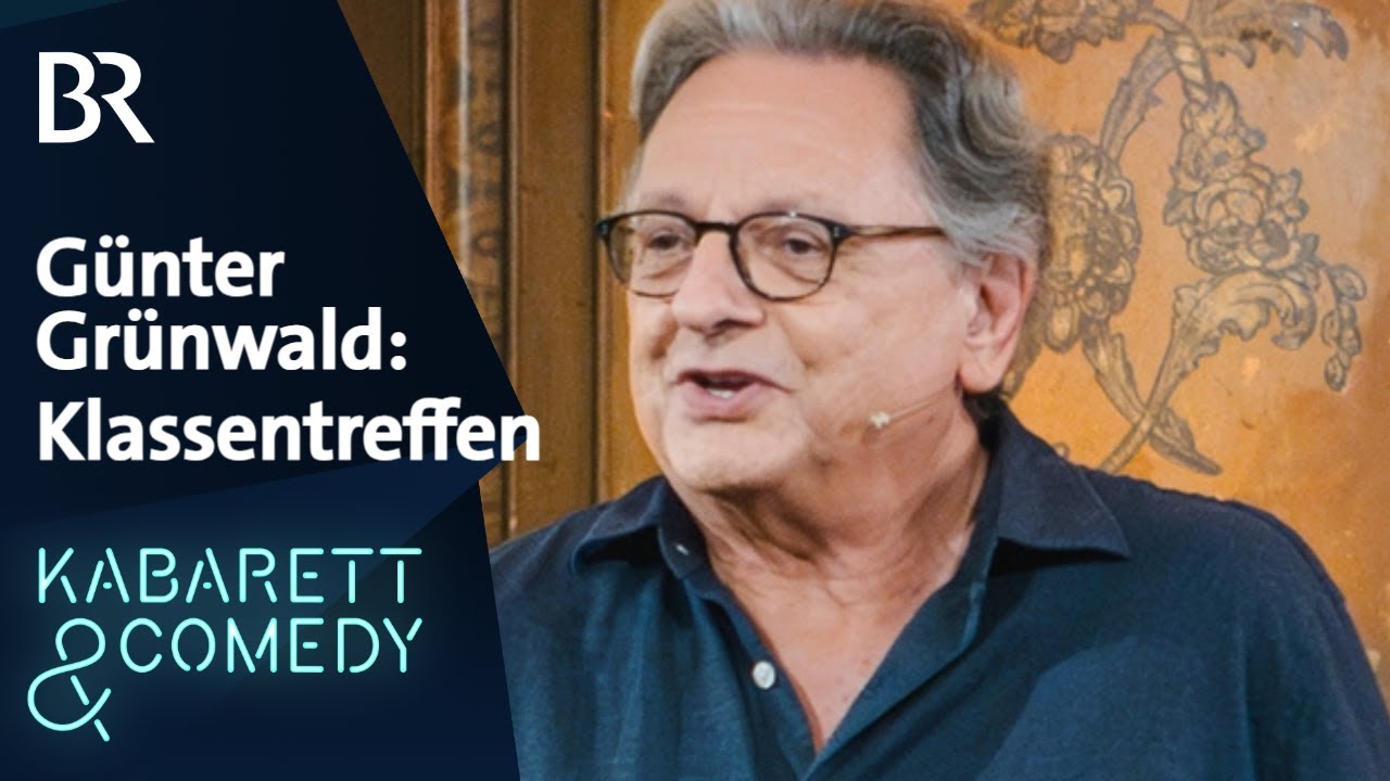 Günter Grünwald: Klassentreffen | Vereinsheim Schwabing | BR Kabarett & Comedy