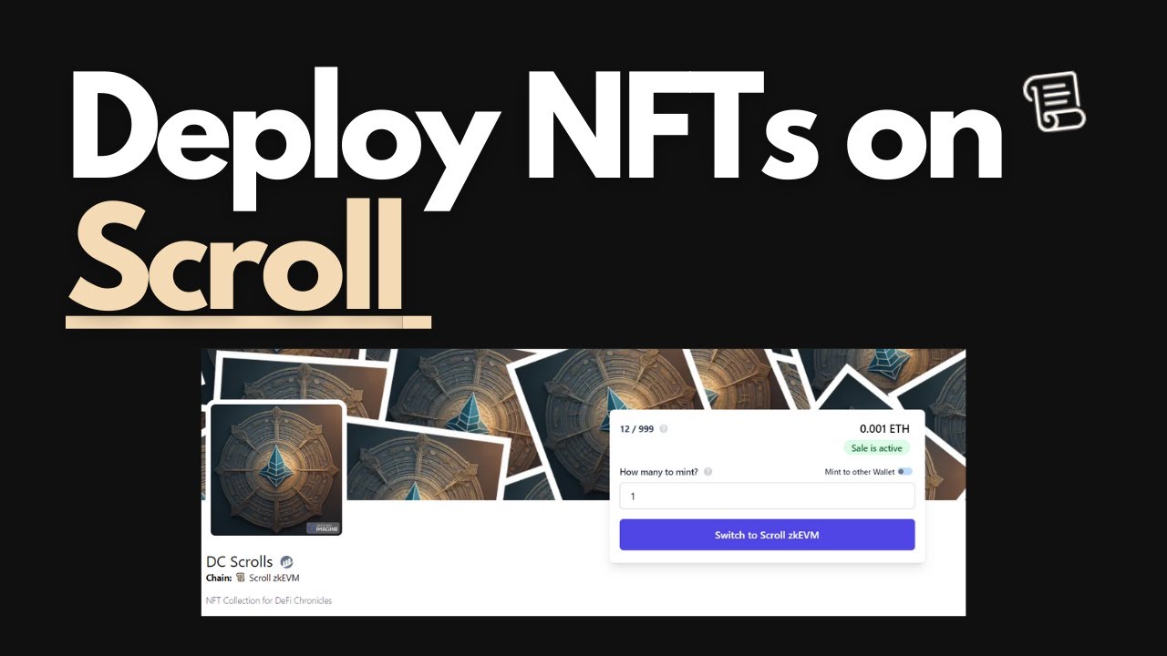How to Deploy NFT Collection on Scroll Mainnet