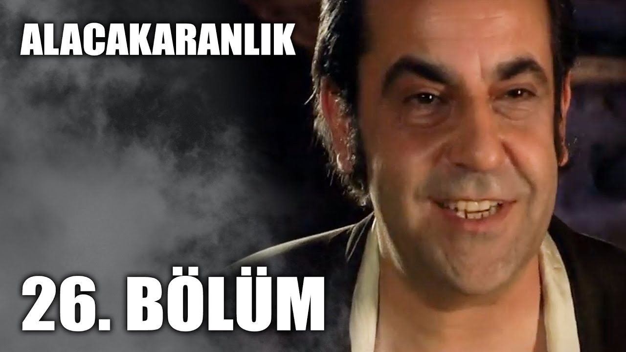 Alacakaranlık 26. Bölüm | Full Bölüm