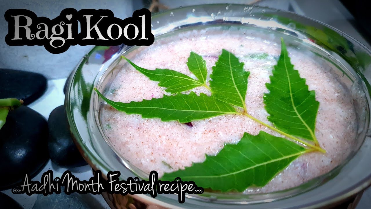 Ragi Koozh for Aadi Masam | Ragi Kool Recipe | Simple & Healthy Tamil Food