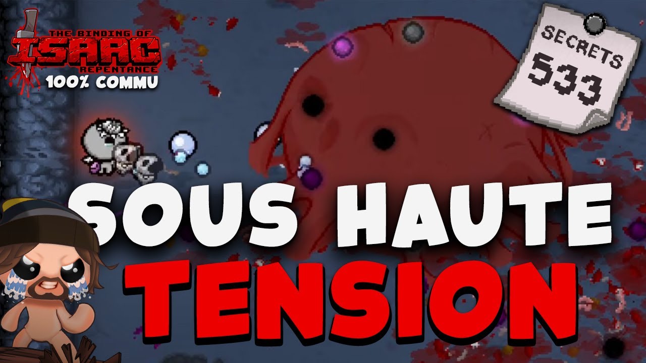 #65 SOUS HAUTE TENSION - Isaac Repentance DEADGOD COMMU 2025