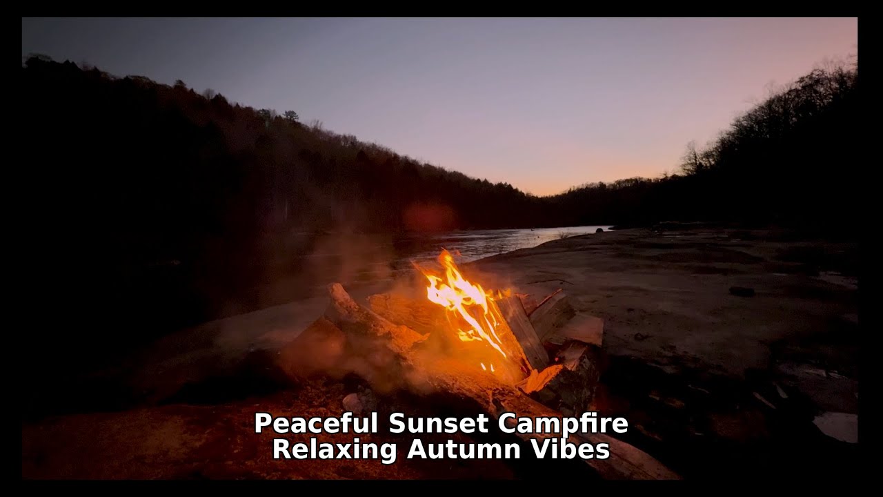 Peaceful Sunset Campfire by a River - 4K Relaxing Video