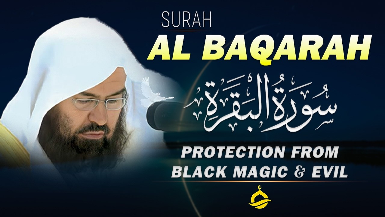 Surah Al Baqarah (سورة البقره)Full Recitation | Powerful & Peaceful Quran Tilawat – Sudais