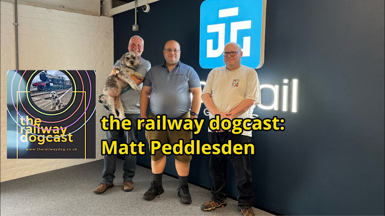 The Railway Dogcast Episode Six - Matt  Peddlesden from Dovetail Games