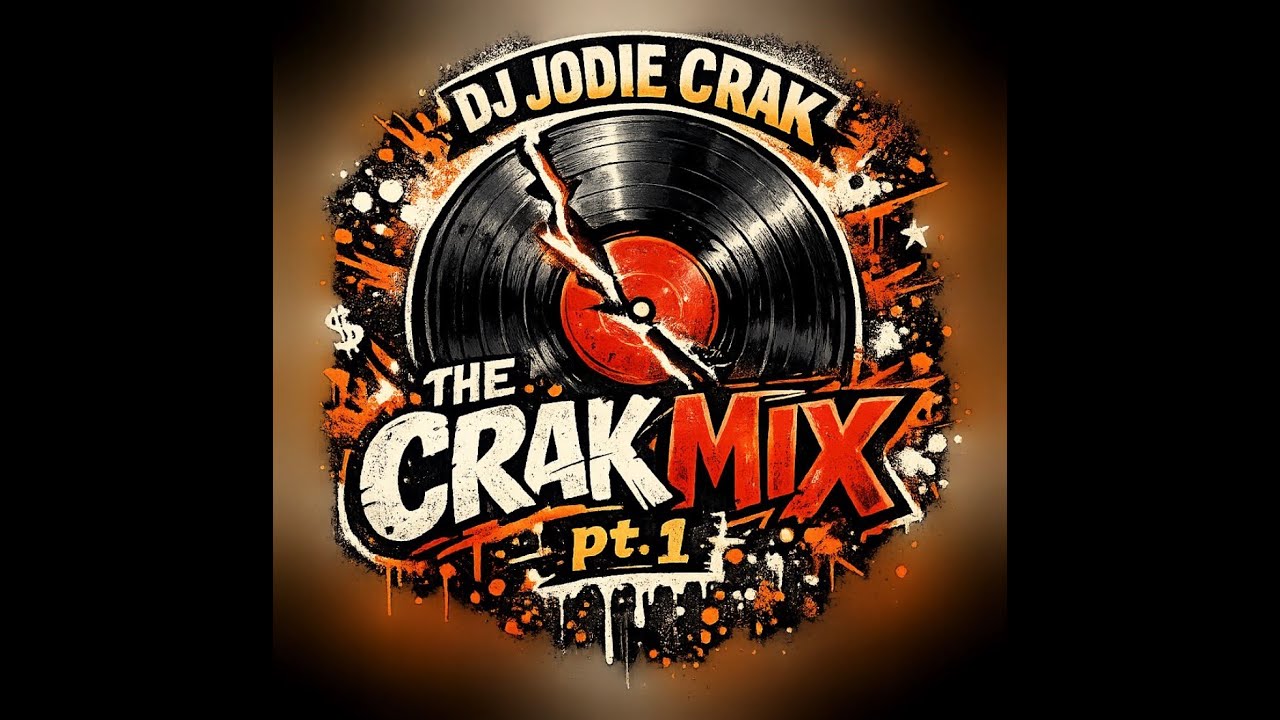 The Crak Mix pt 1