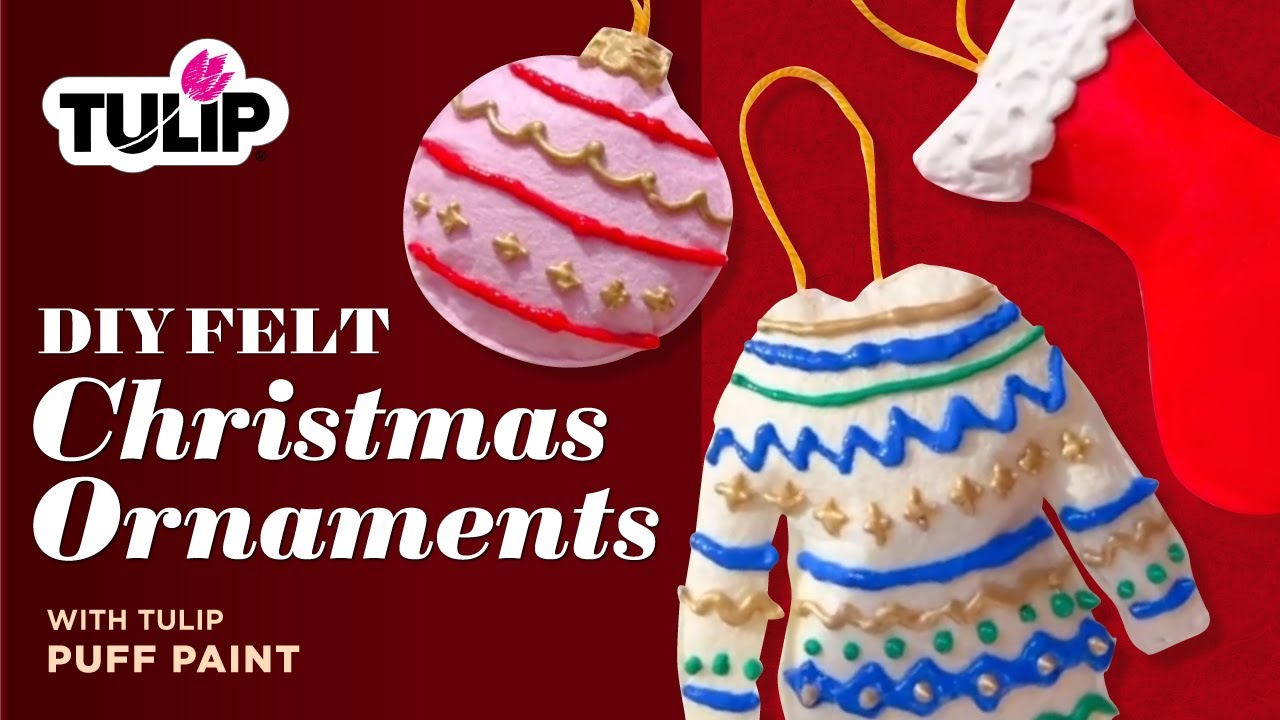 How to make DIY Christmas Ornaments with Felt and Puff Paint
