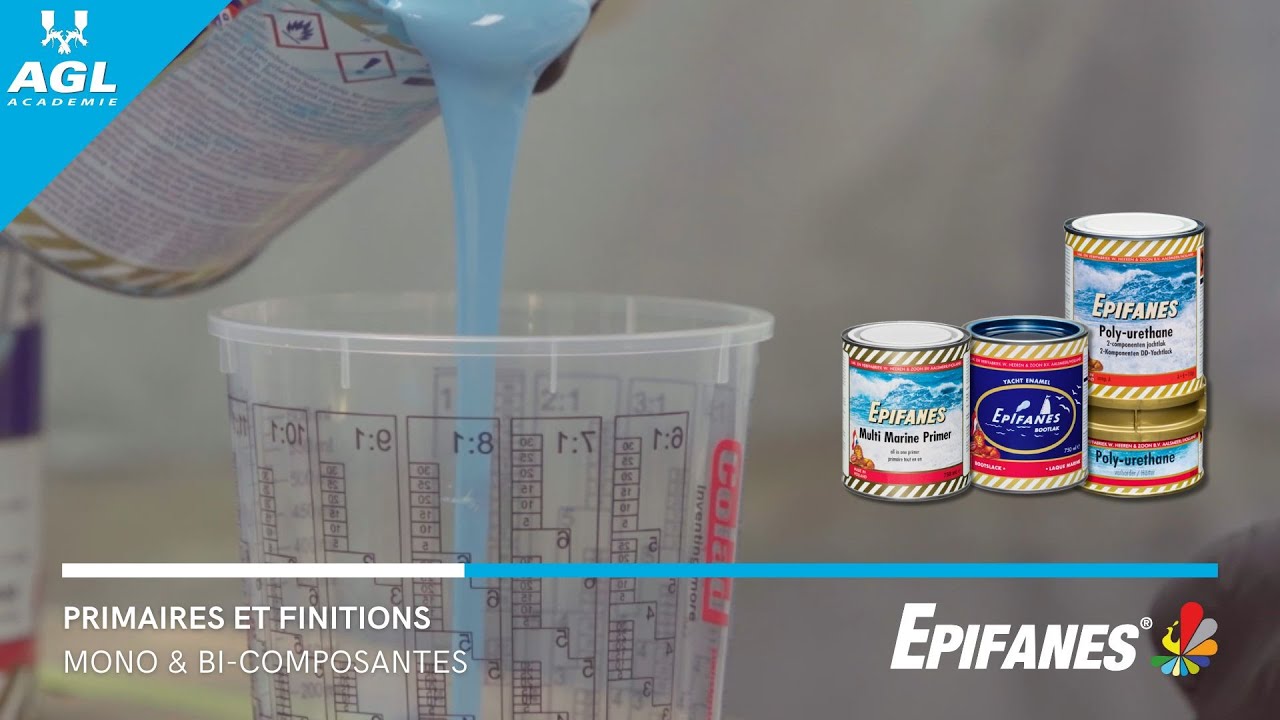 Webséries AGL Marine/EPIFANES - Primaires et finitions | Mono & Bi-composantes [Ep. 9/9 - FR]