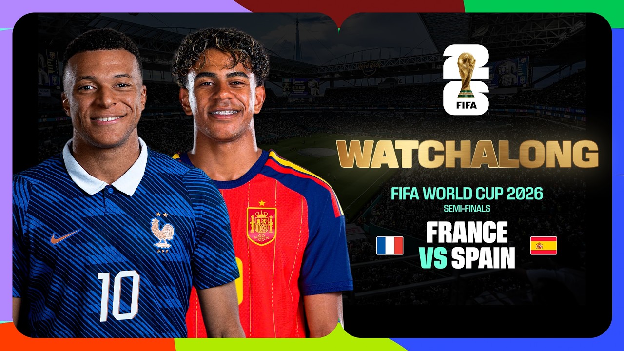 LIVE WATCHALONG | Spain vs France | FIFA World Cup 2026&trade; Semifinals | SportyTV