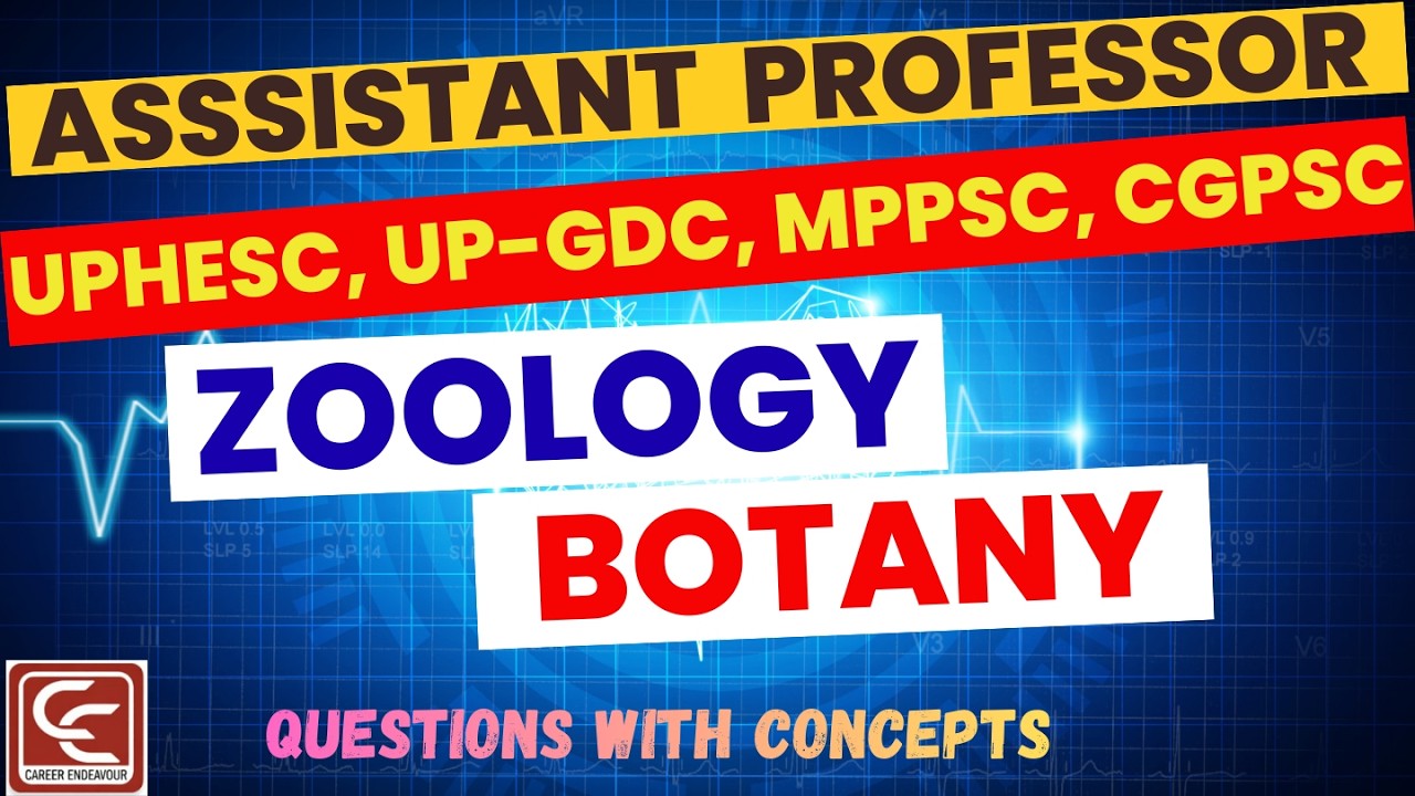 Assistant Professor Zoology & Botany | Questions with Concepts. #assistantprofessor
