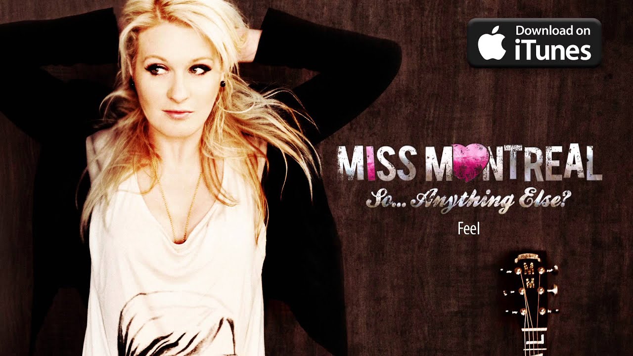 Miss Montreal - Feel (Official Audio)