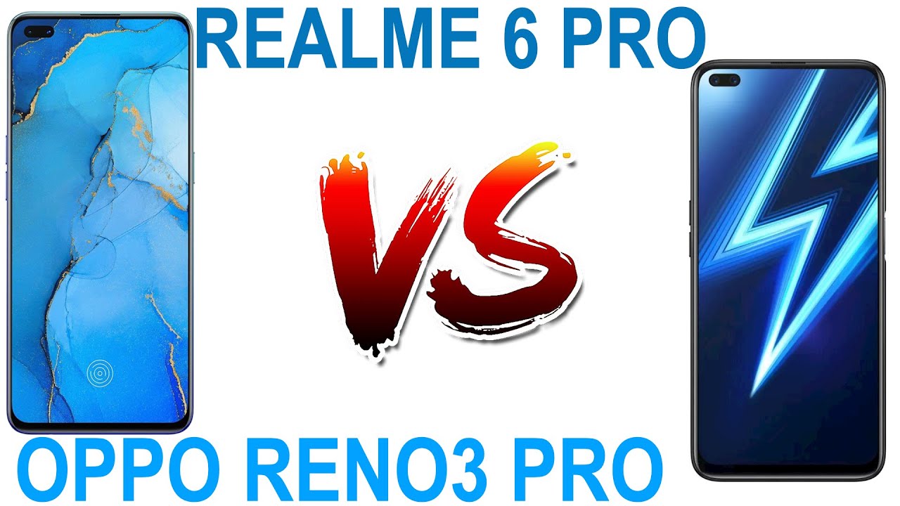 OPPO Reno3 PRO vs REALME 6 PRO Full Spec Compare Review & Price